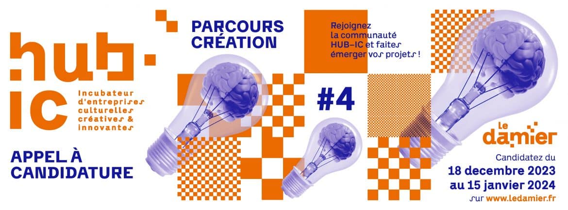 Candidatez à HUB-IC #4 | Parcours Création