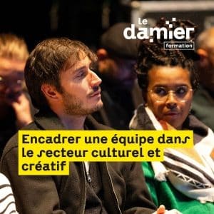 Formation encadrer une équipe dans le secteur culturel et créatif