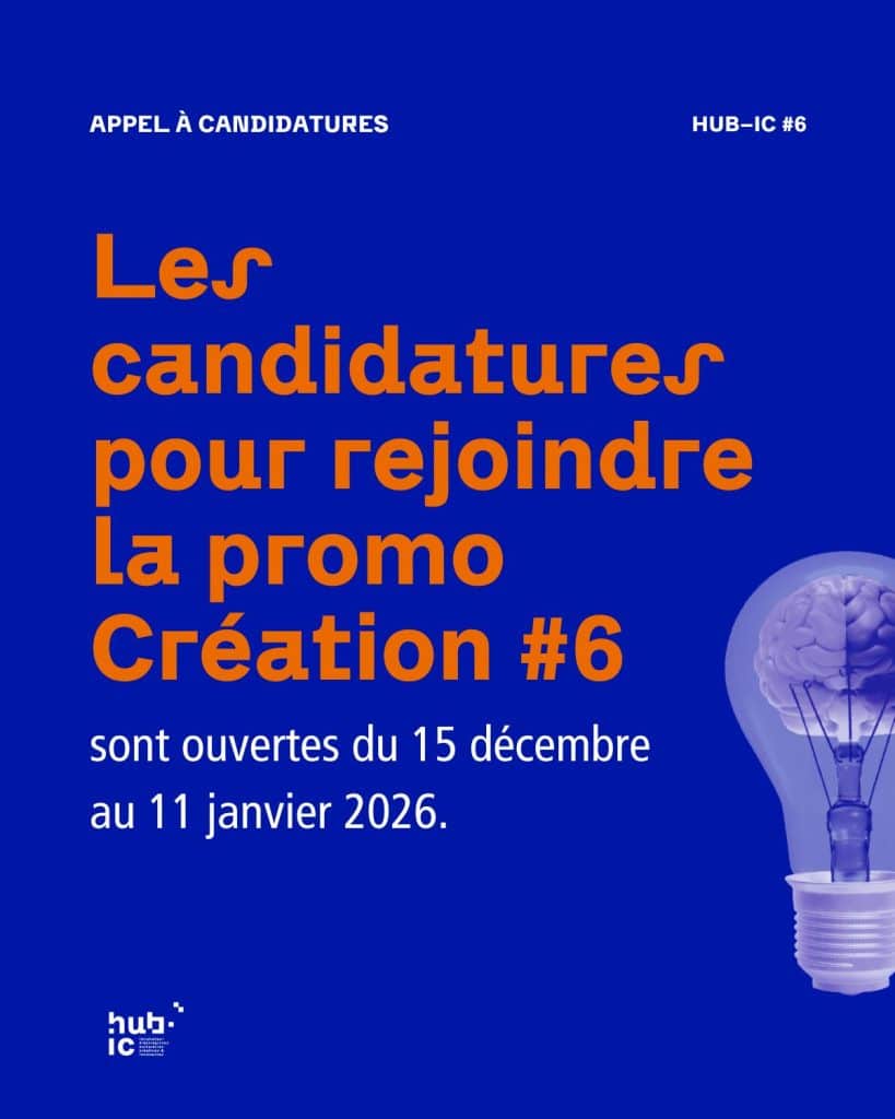 HUB-IC #6 : Appel à candidatures